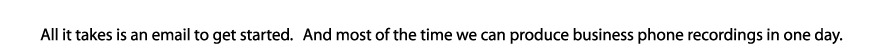 Recordings services for auto-attendants, voicemail and other greetings